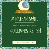 Jonathan Swift: Gullivers Reisen