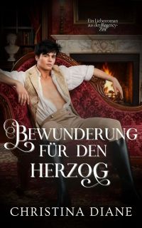 Bewunderung für den Herzog