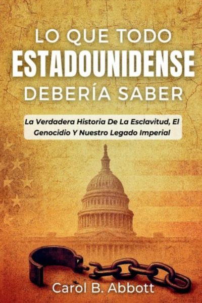 Lo Que Todo Estadounidense Debería Saber