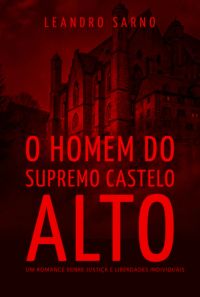 O Homem Do Supremo Castelo Alto