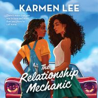 The Relationship Mechanic: A spicy small town black sapphic rom com