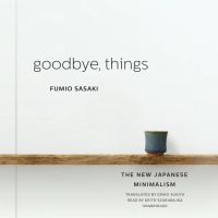Goodbye, Things