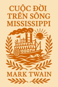 Cuộc đời trên sông Mississippi