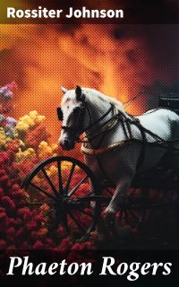 Phaeton Rogers