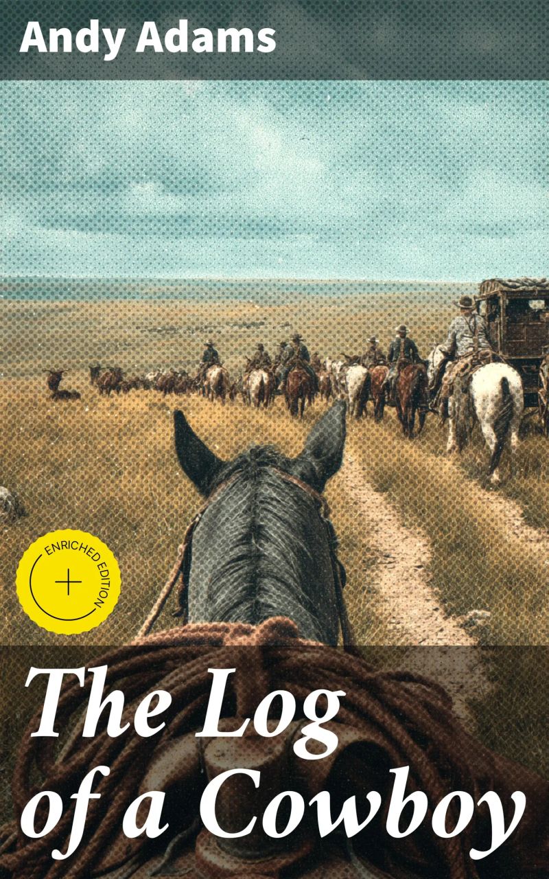 The Log of a Cowboy