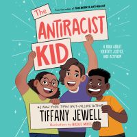 The Antiracist Kid