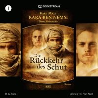 Kara Ben Nemsi - Neue Abenteuer, Folge 1: Die Rückkehr des Schut