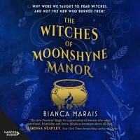 The Witches of Moonshyne Manor