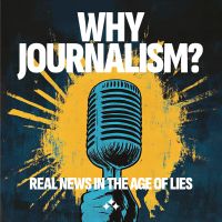 Why Journalism?
