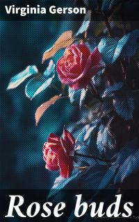 Rose buds