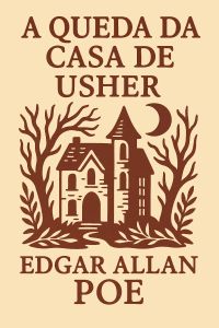 A Queda da Casa de Usher