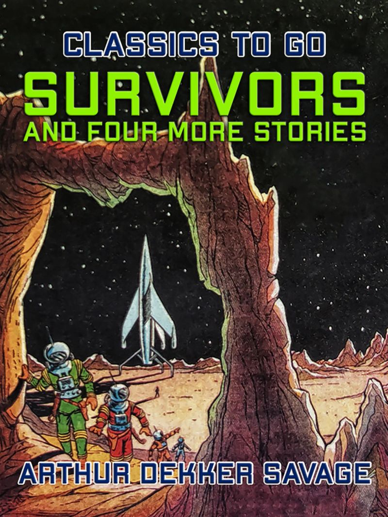 Survivors and four more stories