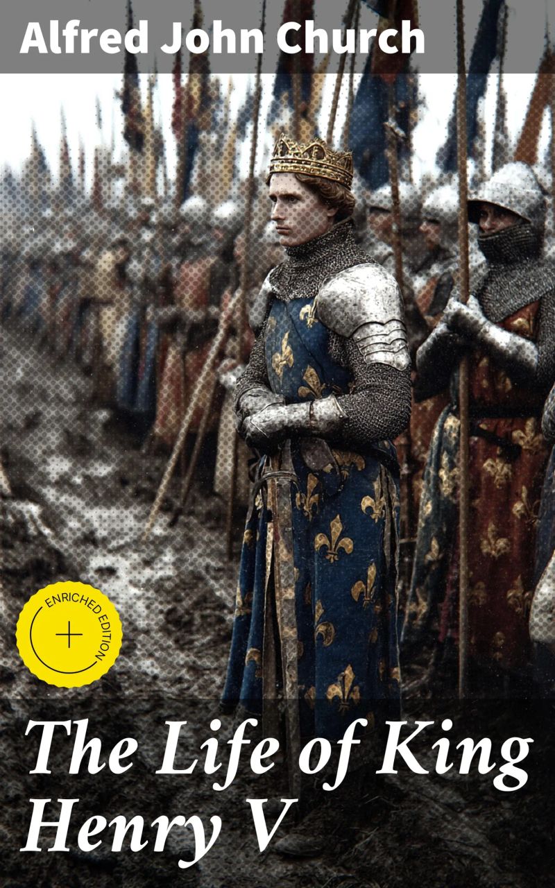 The Life of King Henry V