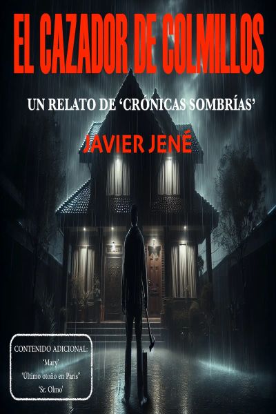 EL CAZADOR DE COLMILLOS