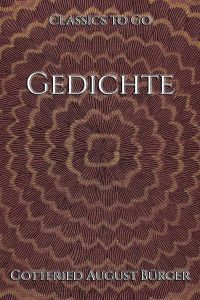 Gottfried August Bürger: Gedichte