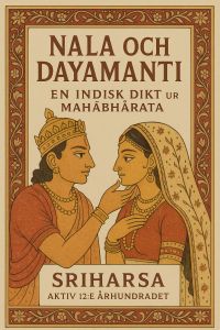 Nala och Dayamanti: En indisk dikt ur Mahabharata