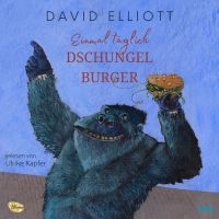 Einmal täglich Dschungelburger