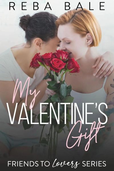 My Valentine's Gift