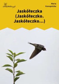 Jaskółeczka (Jaskółeczko. Jaskółeczko...)