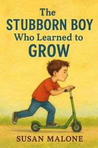 The Stubborn Boy