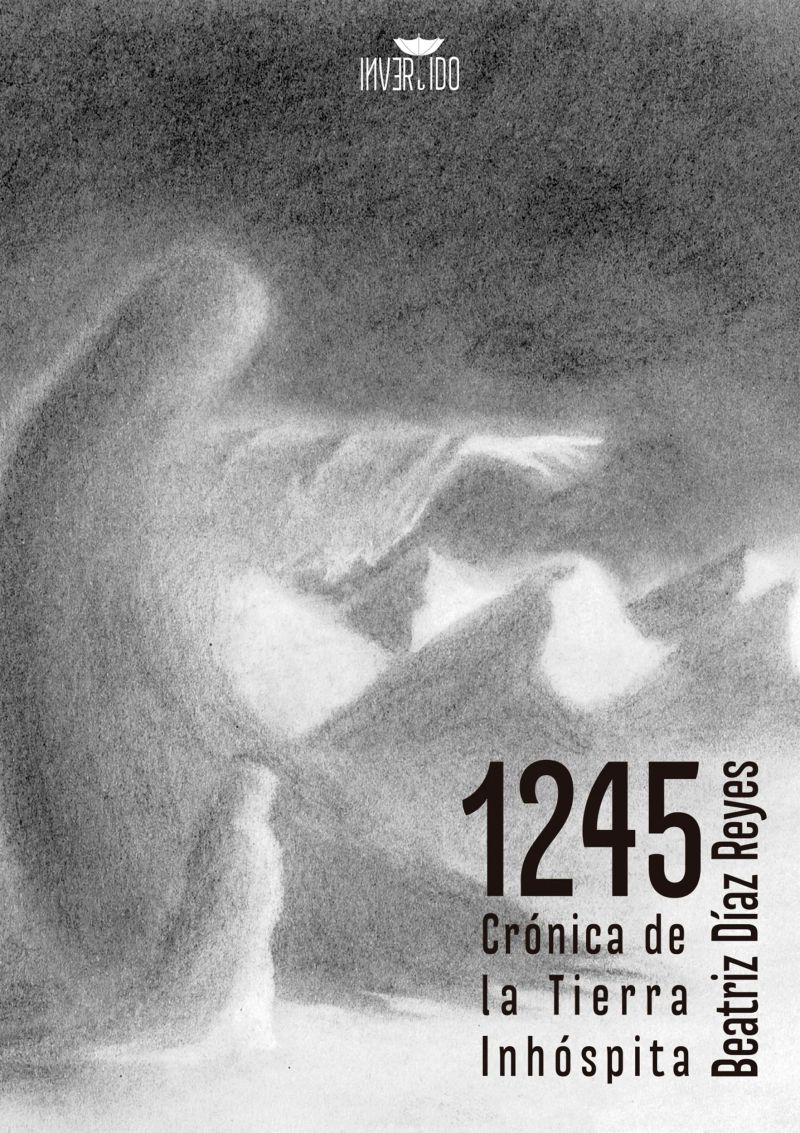 1245: crónica de la Tierra Inhóspita