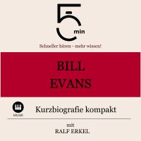 Bill Evans: Kurzbiografie kompakt