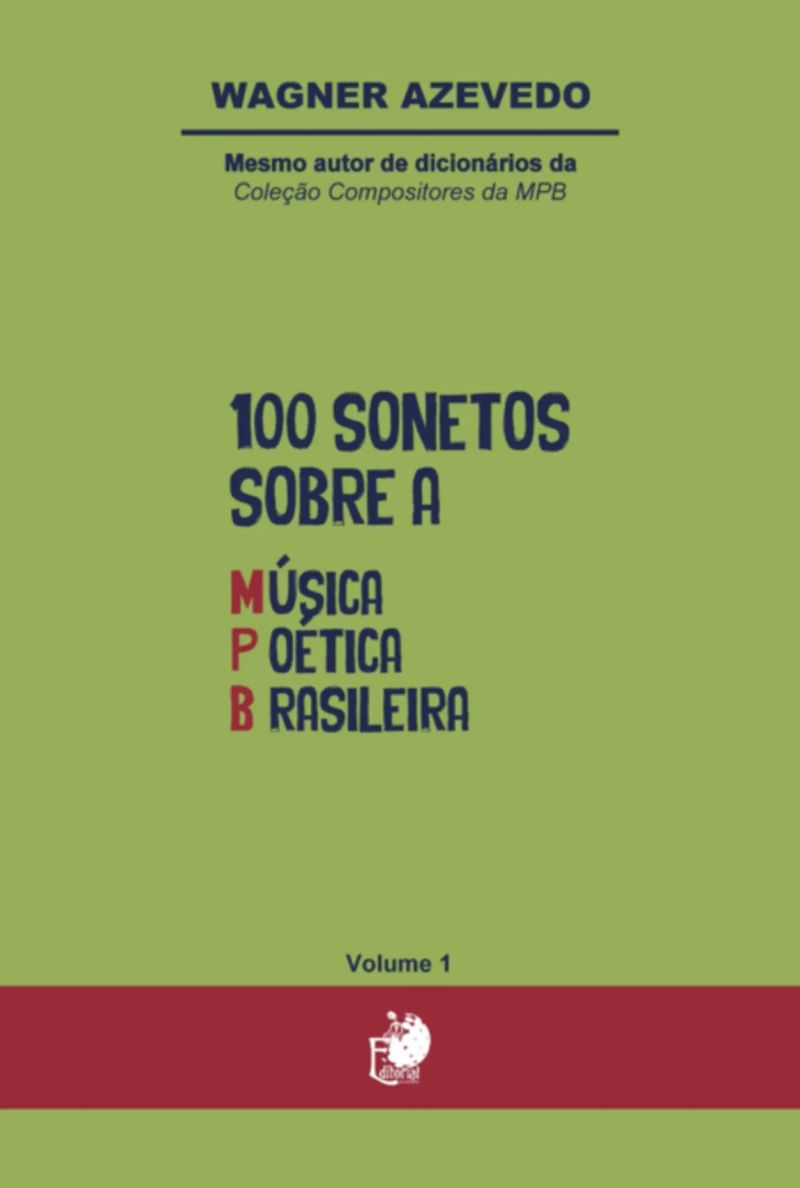 100 Sonetos Sobre A Música Poética Brasileira