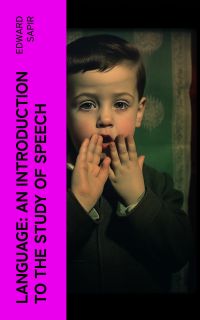 Language: An Introduction to the Study of Speech