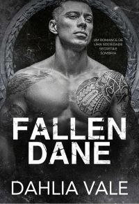 FALLEN DANE