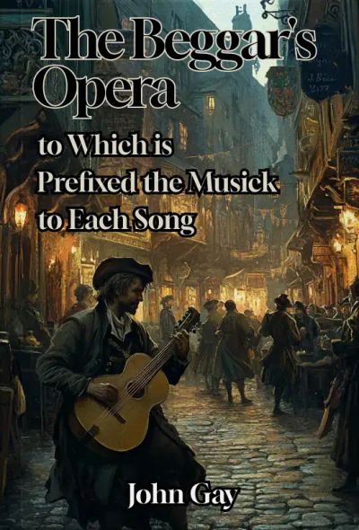 The Beggar's Opera