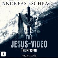The Jesus-Video, Episode 3