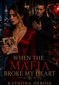 When the Mafia Broke My Heart