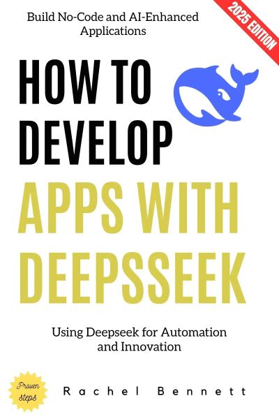 How to Develop Apps with DeepSeek