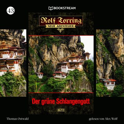 Rolf Torring - Neue Abenteuer, Folge 43: Der grüne Schlangengott
