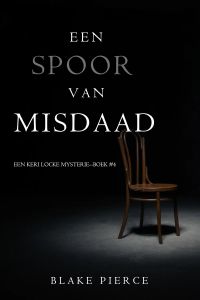 Een Spoor van Misdaad (Een Keri Locke Mysterie--Boek #4)