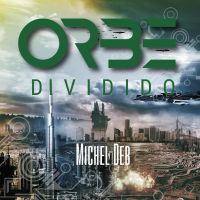 Orbe – Dividido