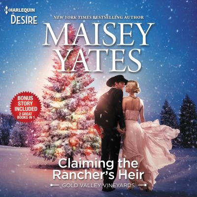 Claiming the Rancher's Heir & Rancher's Wild Secret