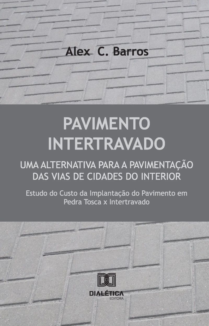 Pavimento Intertravado: Uma alternativa para a pavimentação das vias de cidades do interior