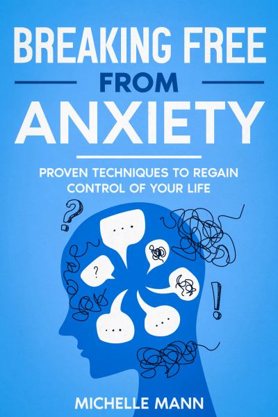 Breaking Free from Anxiety