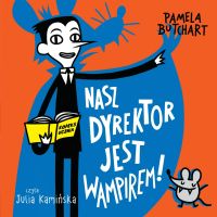 Nasz dyrektor jest wampirem!