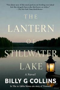The Lantern of Stillwater Lake