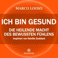 Marco Looso - Ich bin gesund
