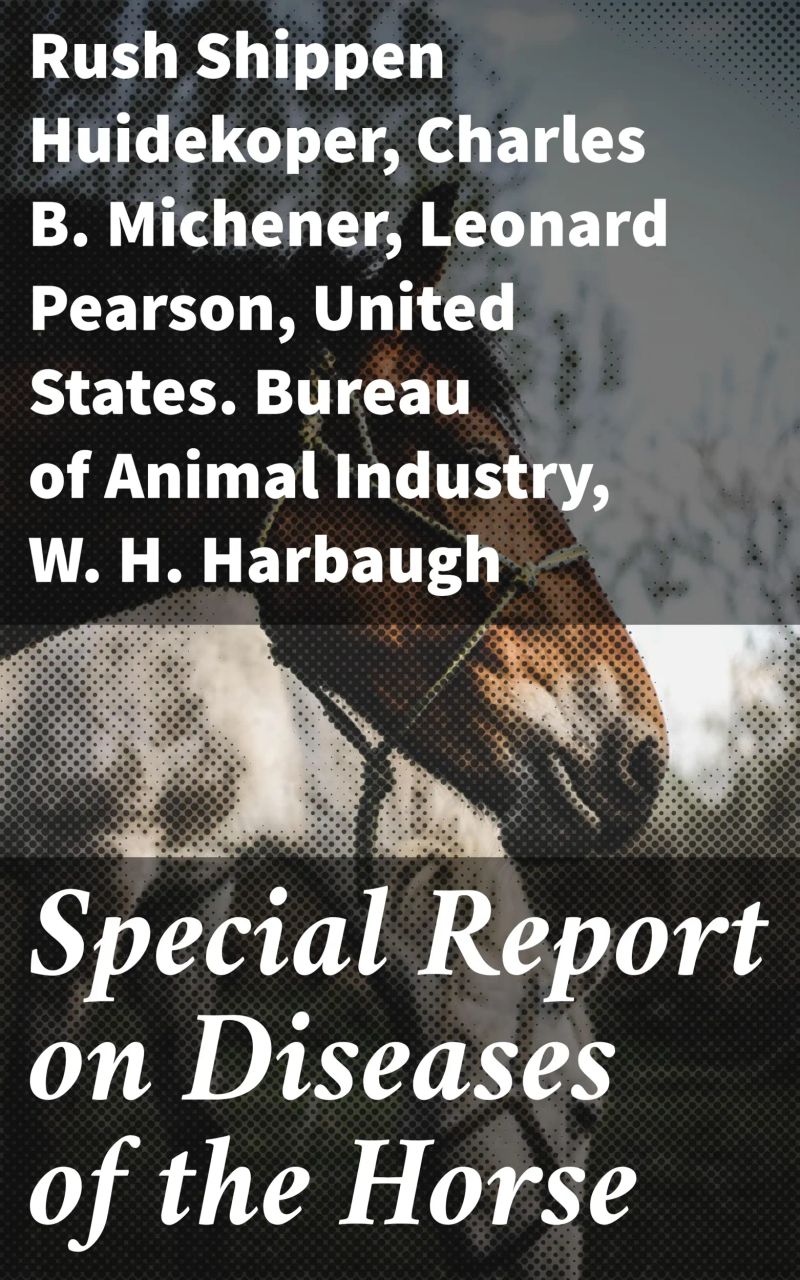 Special Report on Diseases of the Horse