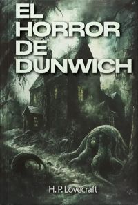 El Horror de Dunwich
