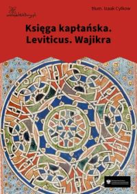 Księga kapłańska. Leviticus. Wajikra