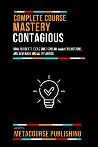 Complete Course Mastery Contagious