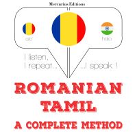 Română - tamilă: o metodă completă