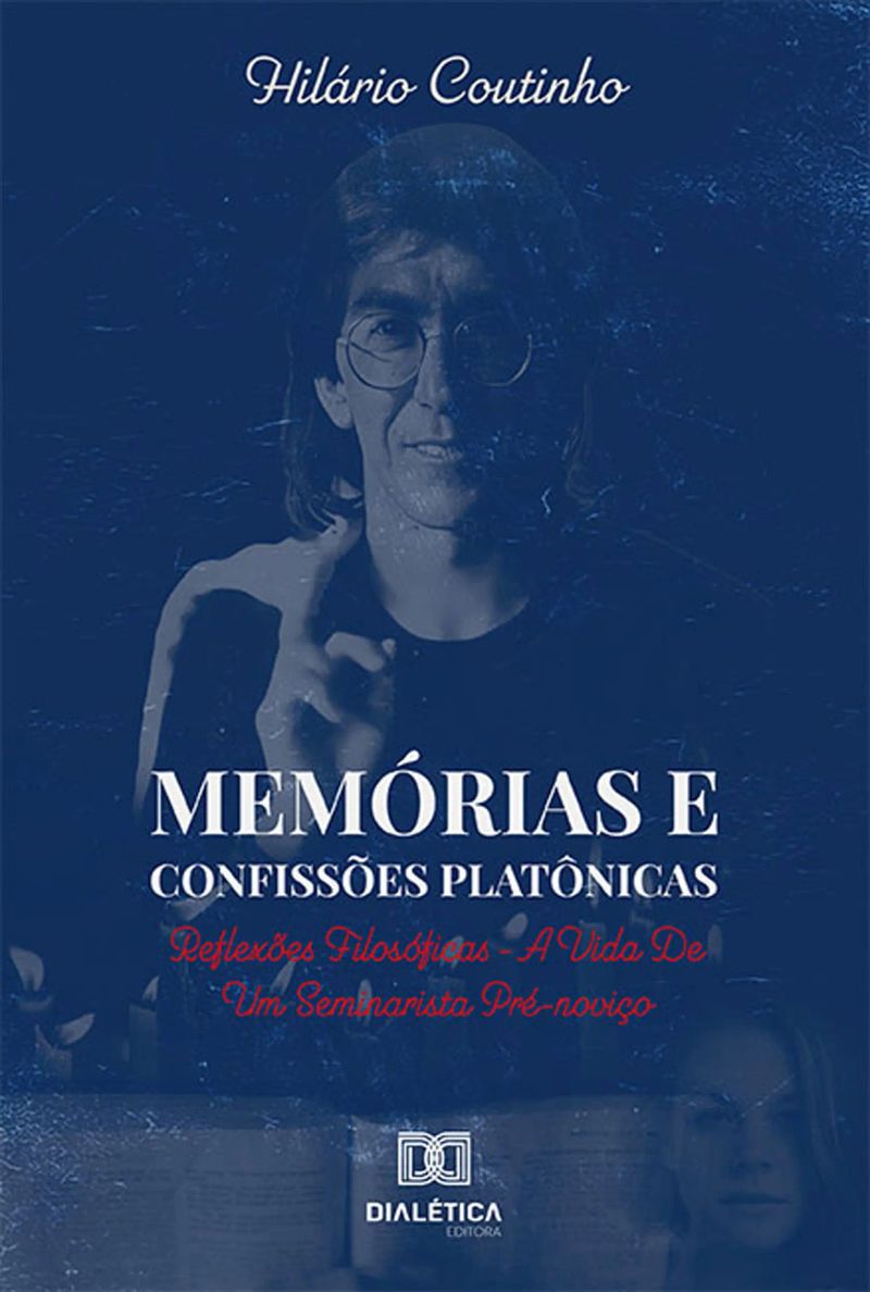 Memórias e Confissões Platônicas
