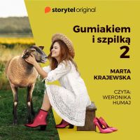 Gumiakiem i szpilką 2