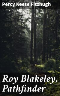 Roy Blakeley, Pathfinder